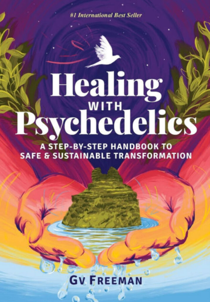 Healing with Psychedelics, A book review