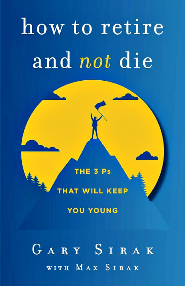 How to Retire and Not Die, A Book Review